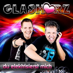 Glasherz - Du elektrisierst mich